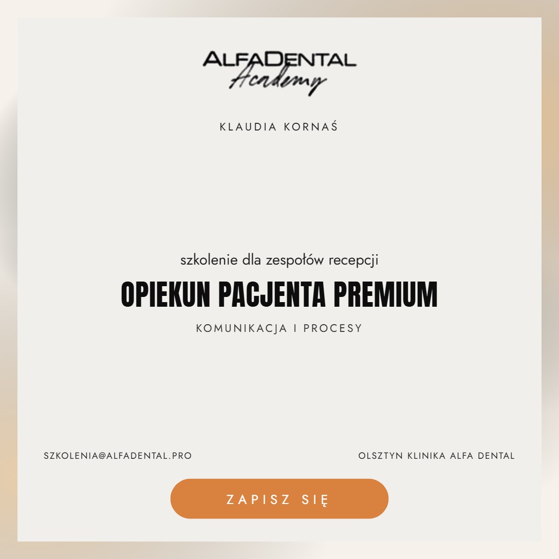 Opiekun Pacjenta na poziomie premium – zarządzanie, komunikacja, wizerunek